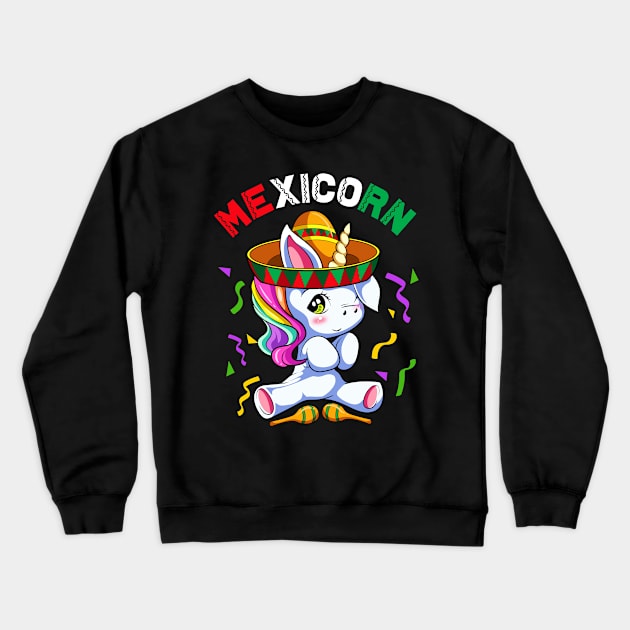 Mexicorn Unicorn Cinco de Mayo Mexican Mexico Crewneck Sweatshirt by E